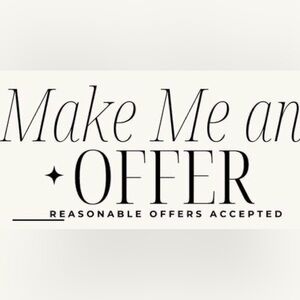 Make Me an Offer - I want my closet cleaned out as fast as possible!!!